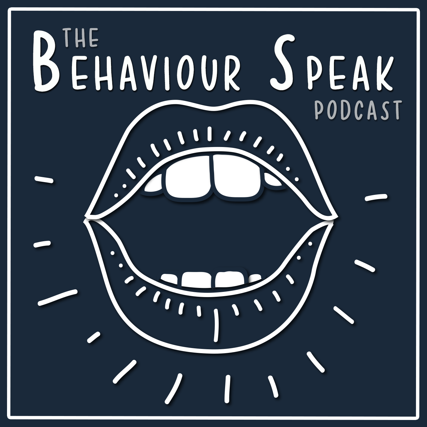 The Behaviour Speak Podcast cover art